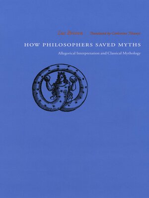 cover image of How Philosophers Saved Myths
